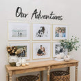 Load image into Gallery viewer, Our Adventures Metal Wall Art
