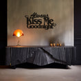 Load image into Gallery viewer, Always Kiss Me Goodnight Lettering Metal Wall Decor
