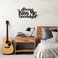 Load image into Gallery viewer, Aways Kiss Me Goodnight Lettering Metal Wall Decor, Metal Wall art
