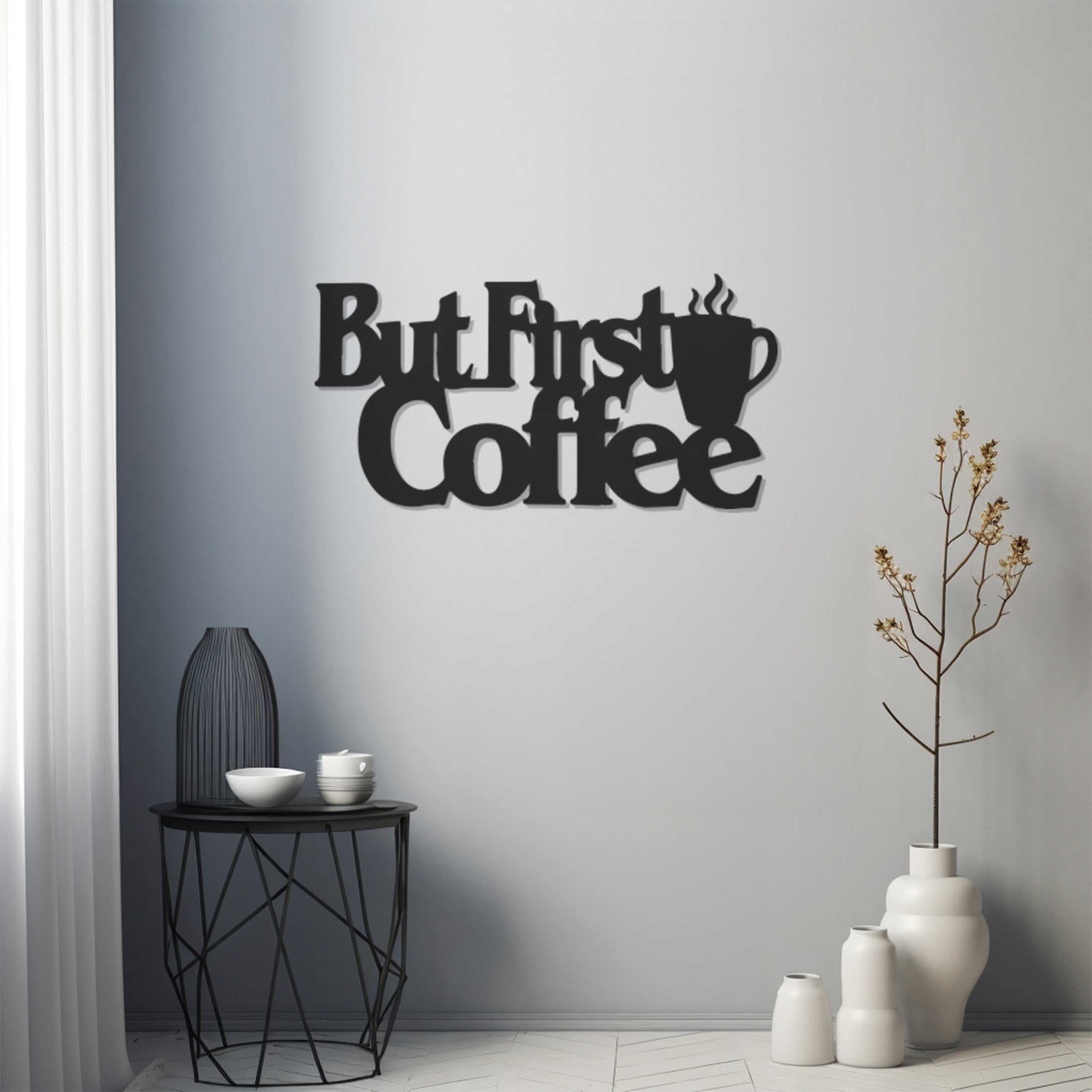 Metal Wall Decor With But First Coffee