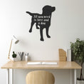 Load image into Gallery viewer, Emtal Wall Decor With Silhouette Of A Dog With The Inscription All You Need Is Lore And A Dog
