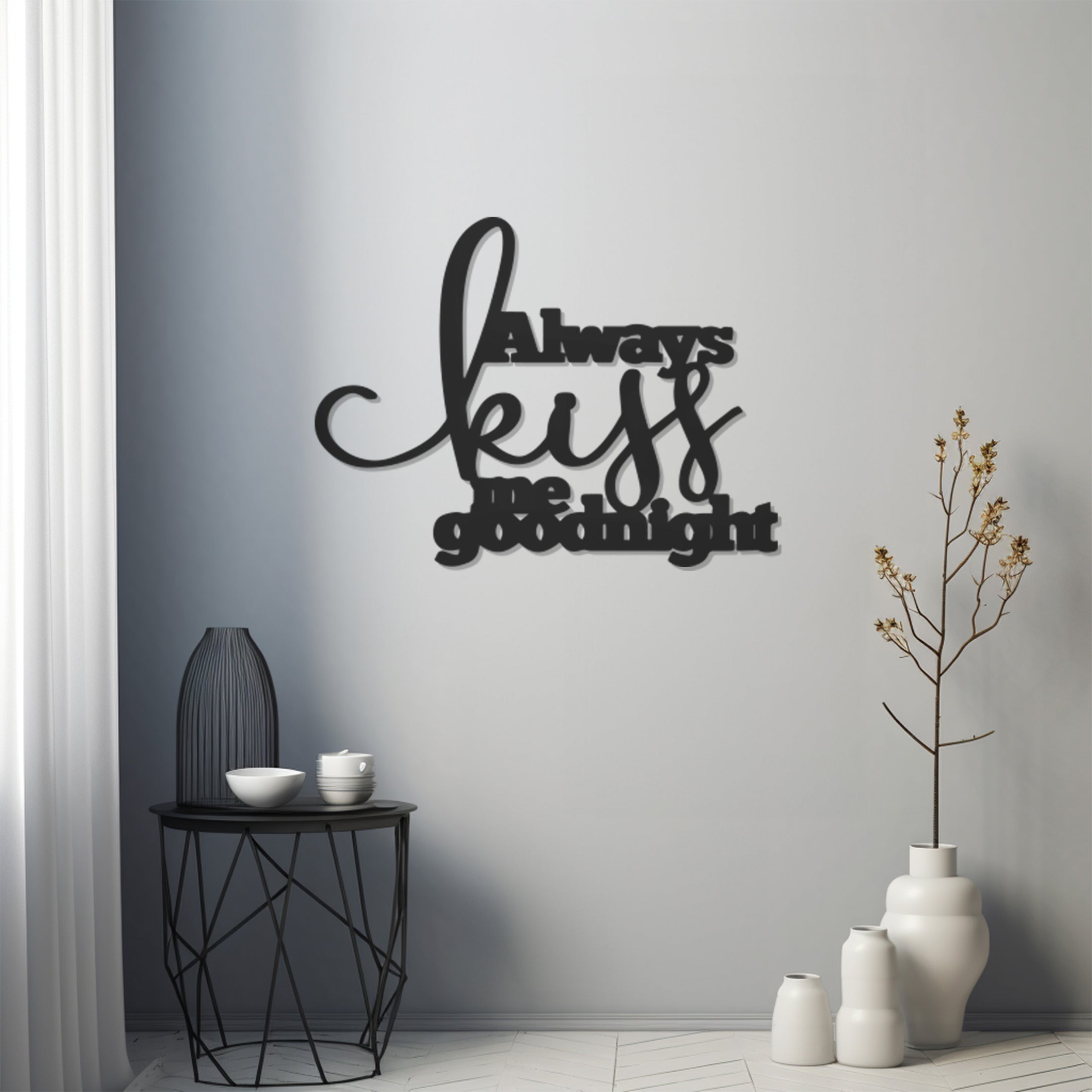 Always Kiss Me Goodnight Lettering Metal Wall Decor