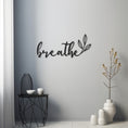 Load image into Gallery viewer, Breathe Metal Wall Decor
