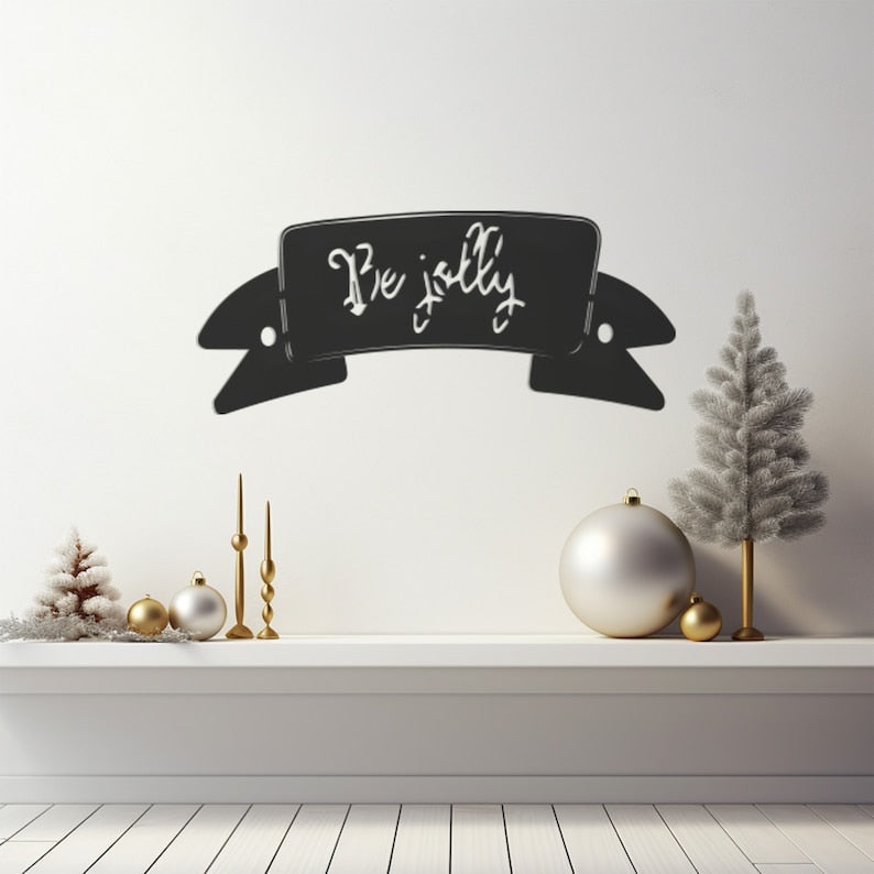 Be Jolly Design Wall, Wall Decor, Metal Wall art